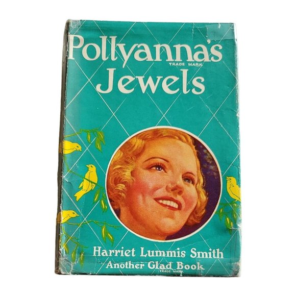 POLLYANNA'S JEWELS, Another GLAD BOOK HARD COVER DUST JACKET 1925 Grosset Dunlap - Picture 1 of 10